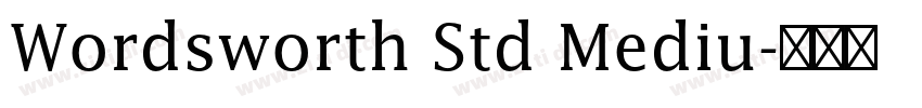 Wordsworth Std Mediu字体转换